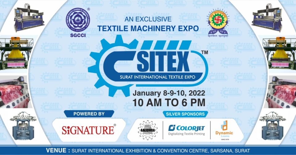 European machinery will be the center of attraction in 'Sitex-Surat International Textile Expo-2022' organized by the Chamber.